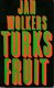 Wolkers, Jan; Turks Fruit - 1 - Thumbnail