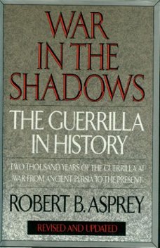 Asprey, Robert; War in the shadows