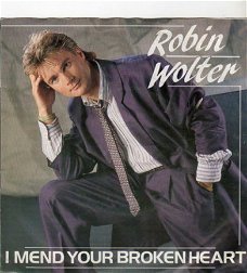Robin Wolter : I mend your broken heart (1986)