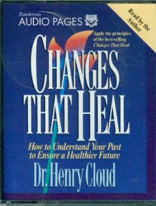 Cloud, Henry; Changes that heal (luisterboek, engels)