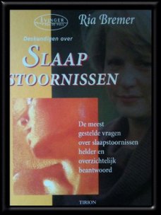 Slaapstoornissen, Ria Bremer,