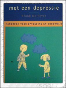 Kinderen met een depressie, Frank De Fever