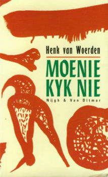 Woerden, Henk van; Moenie kyk nie - 1