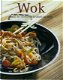 Wok, Haal de oosterse keuken in huis - 1 - Thumbnail
