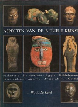 W.G. de Kesel - Aspecten van de rituele kunst - 1