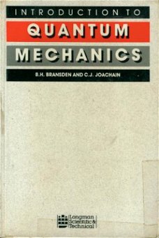 Bransden, BH; Introduction to Quantum Mechanics