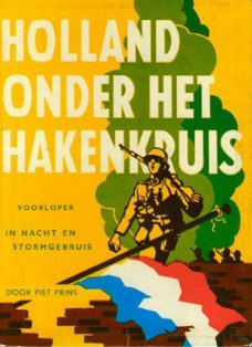 Prins, Piet; Holland onder het hakenkruis