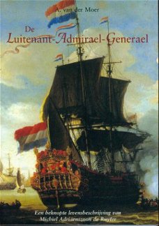 Moer, A. van der; De Luitenant Admiraal Generaal