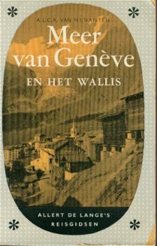 Nijnanten, ALCA van; Meer van Geneve en het Wallis. - 1