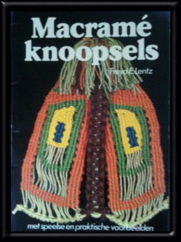 Macrame knoopjes, Freya E.Lentz, - 1