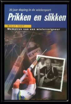 Prikken en slikken, Willy Voet,