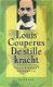 Couperus, Louis; De stille kracht - 1 - Thumbnail