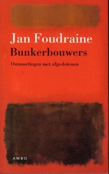 Foudraine, Jan; Bunkerbouwers - 1