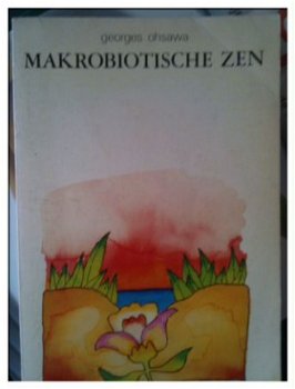 Makrobiotische Zen, Georges Ohsawa - 1