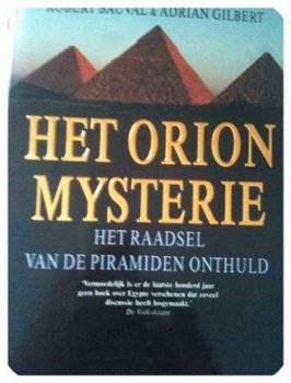 Het Orion mysterie, Robert Bauval, Adrian Gilbert, - 1