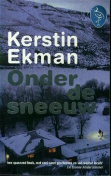 Ekman, Kerstin; Onder de sneeuw - 1