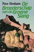 Peter Abrahams - De broederschap van de groene slang - 1