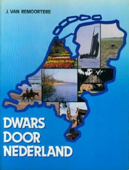 Renoortere, J. van; Dwars door Nederland - 1