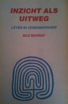 Inzicht als uitweg, Muz Murray - 1