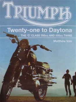 Boek : Triumph Twenty-One to Daytona - 1