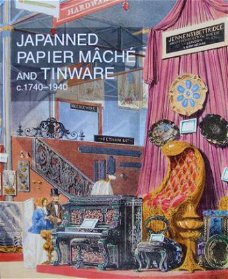 Boek : Japanned Papier Mâché and Tinware c.1740-1940