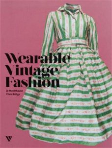 Boek : Wearable Vintage Fashion 20s,30s,40s,50s,60s,70s,80s