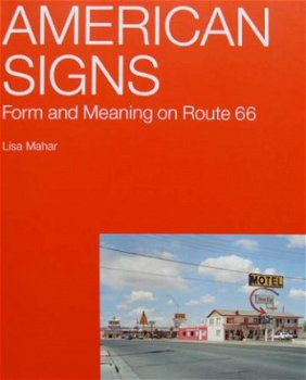 Boek : American Signs - Form and Meaning on Route 66 - 1