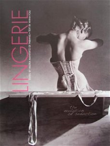 Boek : Lingerie - The Evolution of Seduction