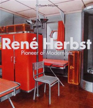 Boek : Rene Herbst - Pioneer of Modernism - 1