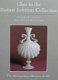 Boek : Glass in the Robert Lehman Collection - 1 - Thumbnail