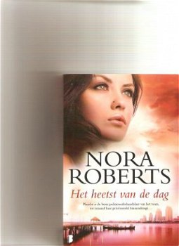 Nora Roberts - Het heetst van de dag - 1