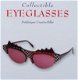 Boek : Collectible Eyeglasses (bril, zonnebril) - 1 - Thumbnail