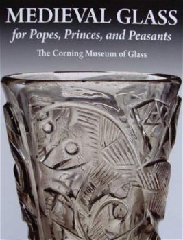 Boek : Medieval Glass for Popes, Princes, and Peasants - 1
