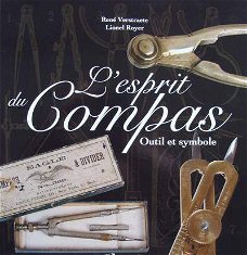 Boek : L`esprit du Compas - Outil et Symbole (passer)