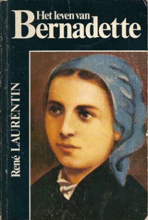 Laurentin, René - Het leven van Bernadette - nr. 1