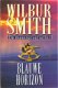 Wilbur Smith - Blauwe horizon - 1 - Thumbnail