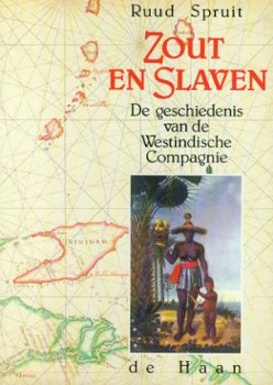 Spruijt, Zout en Slaven, de Westindische Compagnie - 1