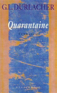 Durlacher, GL; Quarantaine