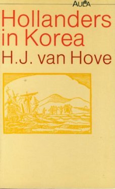 Hove, HJ van; Hollanders in Korea
