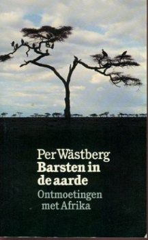 Wästberg, Per; Barsten in de aarde - 1