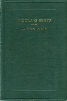 Rijn, G. van; Nicolaas Beets, deel 1 , 2 en 3 - 1