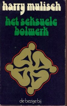 Mulisch, Harry; Het seksuele bolwerk - 1