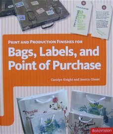 Boek : Print and produsction Finishes for Bags, Labels ...