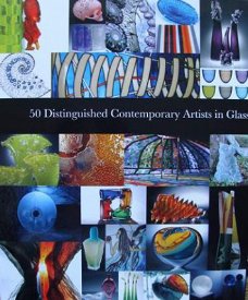 Boek : 50 Distingguished Contemporary Artists in Glass