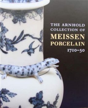 Boek: The Arnhold Collection of Meissen Porcelain, 1710-1750 - 1