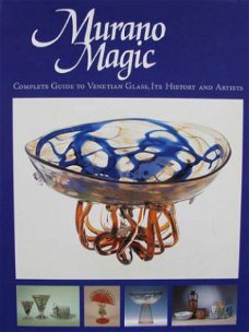 Boek : Murano Magic - Complete Guide to Venetian Glass