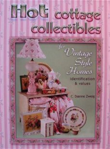 Boek : Hot Cottage Collectibles for Vintage Style Homes