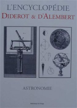 Boek : L'encyclopédie Diderot & d'Alembert - ASTRONOMIE - 1