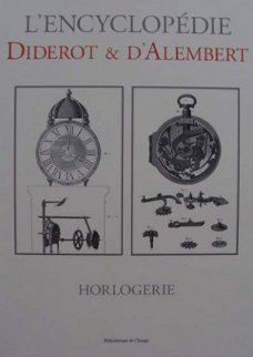 Boek : L'encyclopédie Diderot & d'Alembert - HORLOGERIE