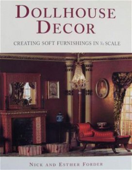 Boek : Dollhouse Decor - Creating soft furnishings in 1/12 - 1